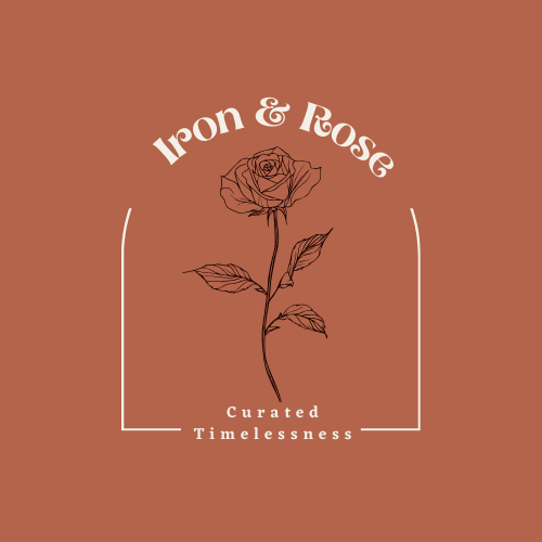 Iron & Rose Curated Timelessness